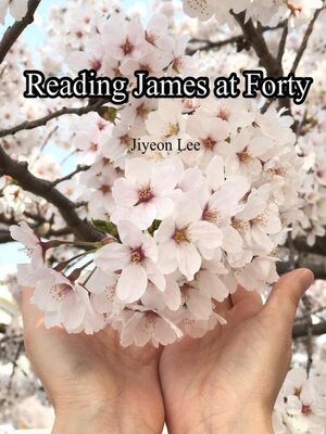 cover image of Reading James at Forty